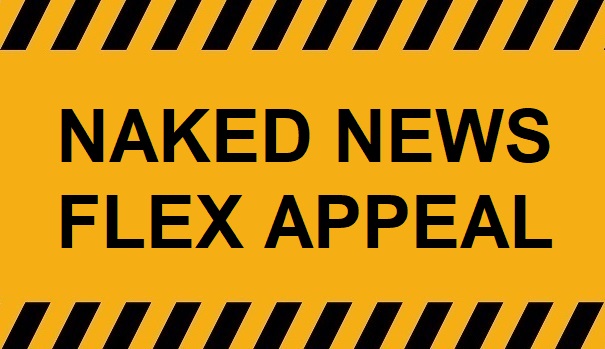 Naked News – Flex Appeal No.3